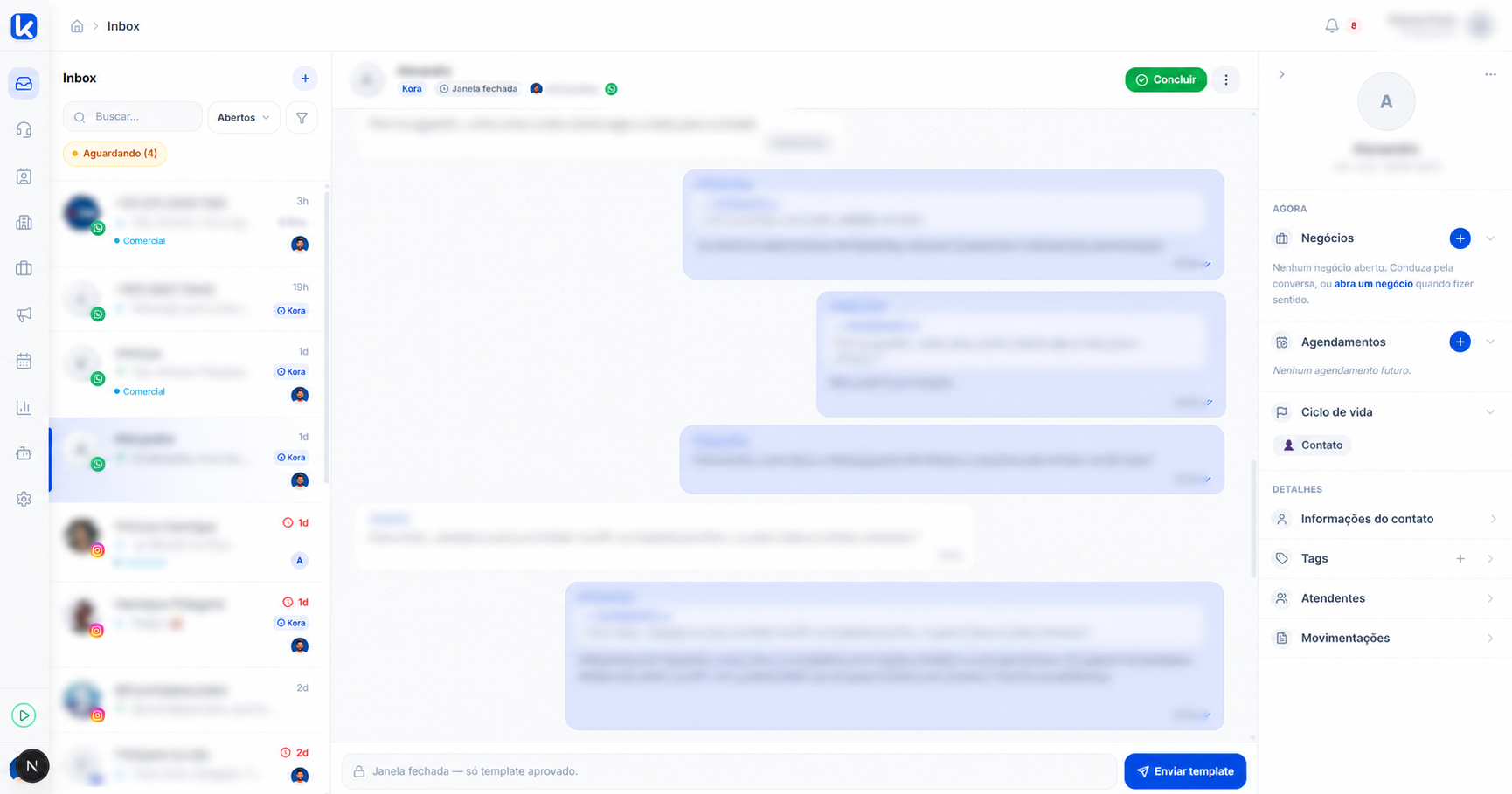 Painel de atendimento Kora com dados pessoais anonimizados